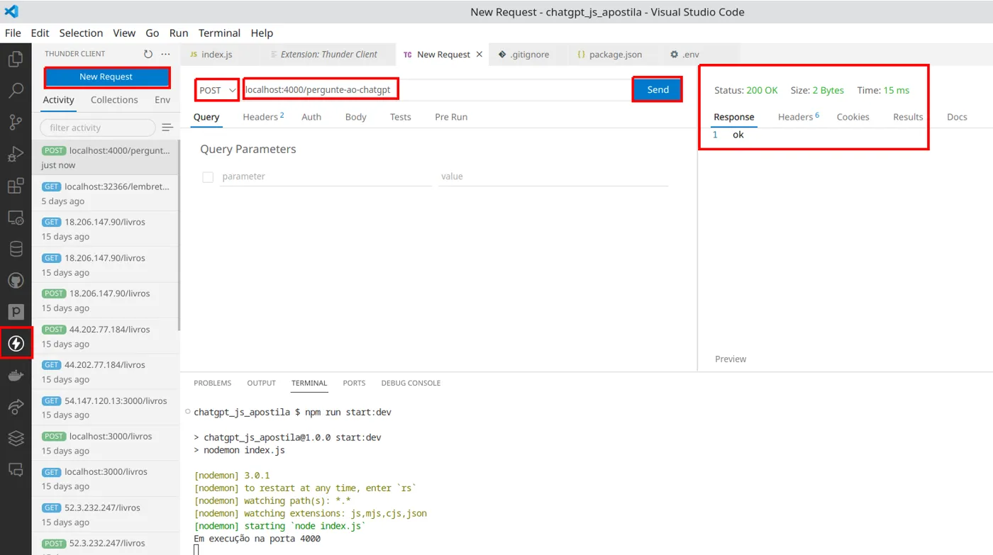 Thunder Client com New Request, método POST e URL localhost:4000/pergunte-ao-chatgpt em destaque, o botão Send e a resposta com Status 200 OK e corpo "ok"