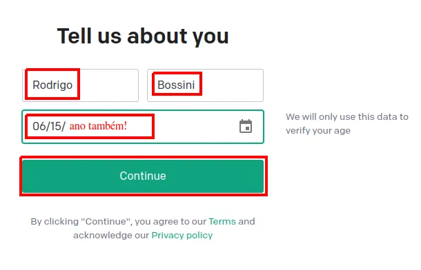 Tela "Tell us about you" com os campos de nome, sobrenome e data de nascimento e o botão Continue em destaque