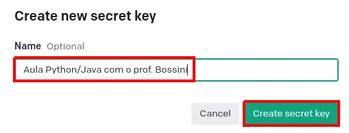 Janela "Create new secret key" com o campo Name preenchido com "Aula Python/Java com o prof. Bossini" e o botão Create secret key em destaque