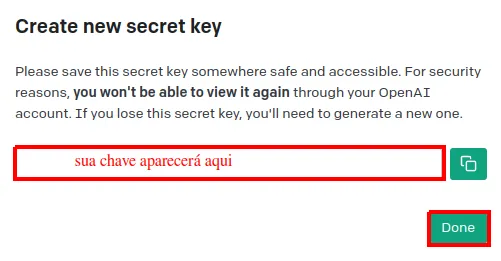 Janela "Create new secret key" exibindo o campo onde a chave aparece, o botão de copiar e o botão Done