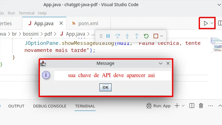 VS Code com o botão de executar destacado e uma caixa de diálogo "Message" exibindo o texto "sua chave de API deve aparecer aqui"