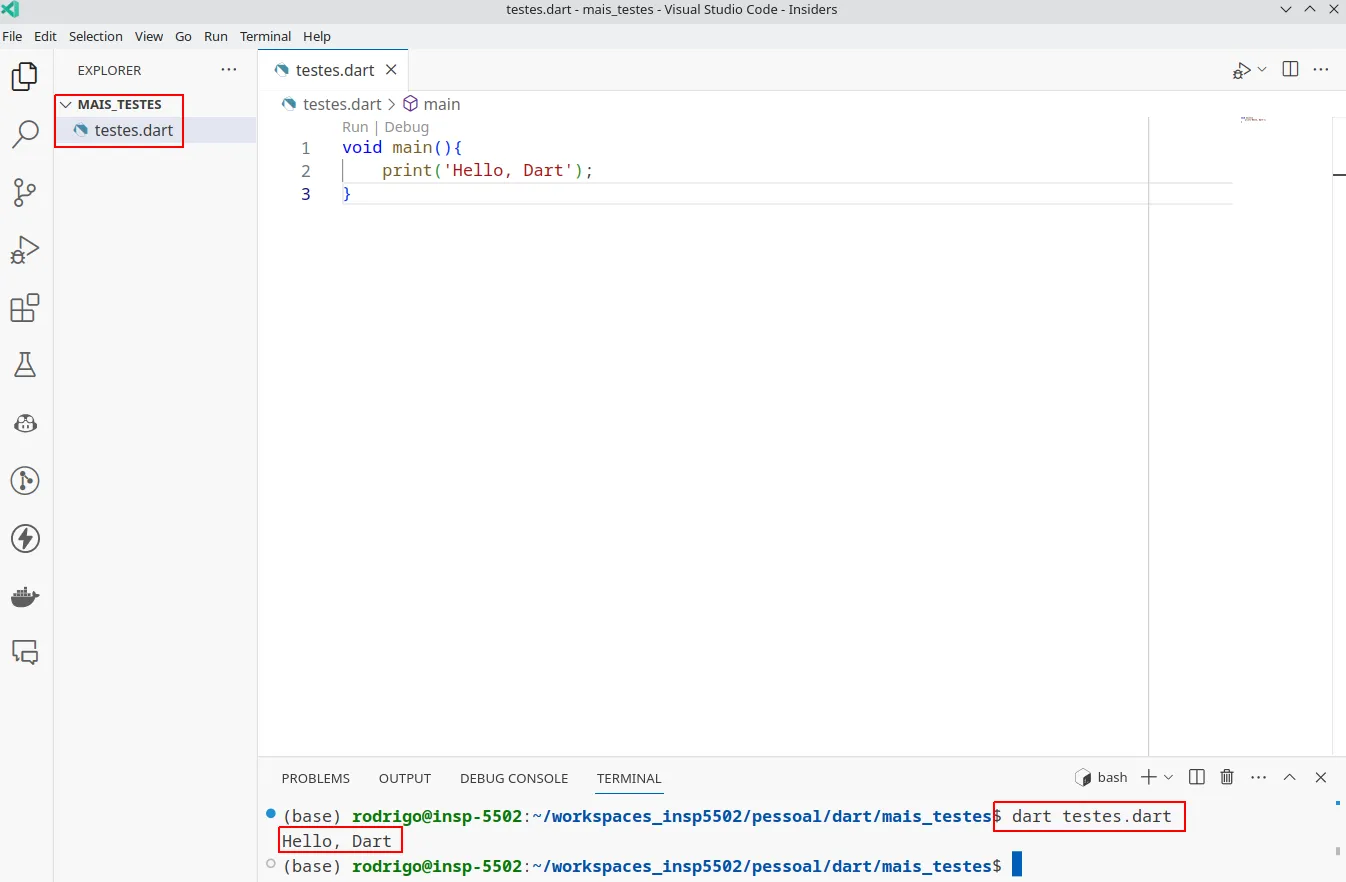 Terminal integrado do VS Code exibindo Hello, Dart após o comando dart testes.dart