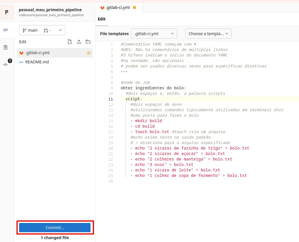 Web IDE com o arquivo .gitlab-ci.yml editado e o botão Commit destacado na parte inferior esquerda
