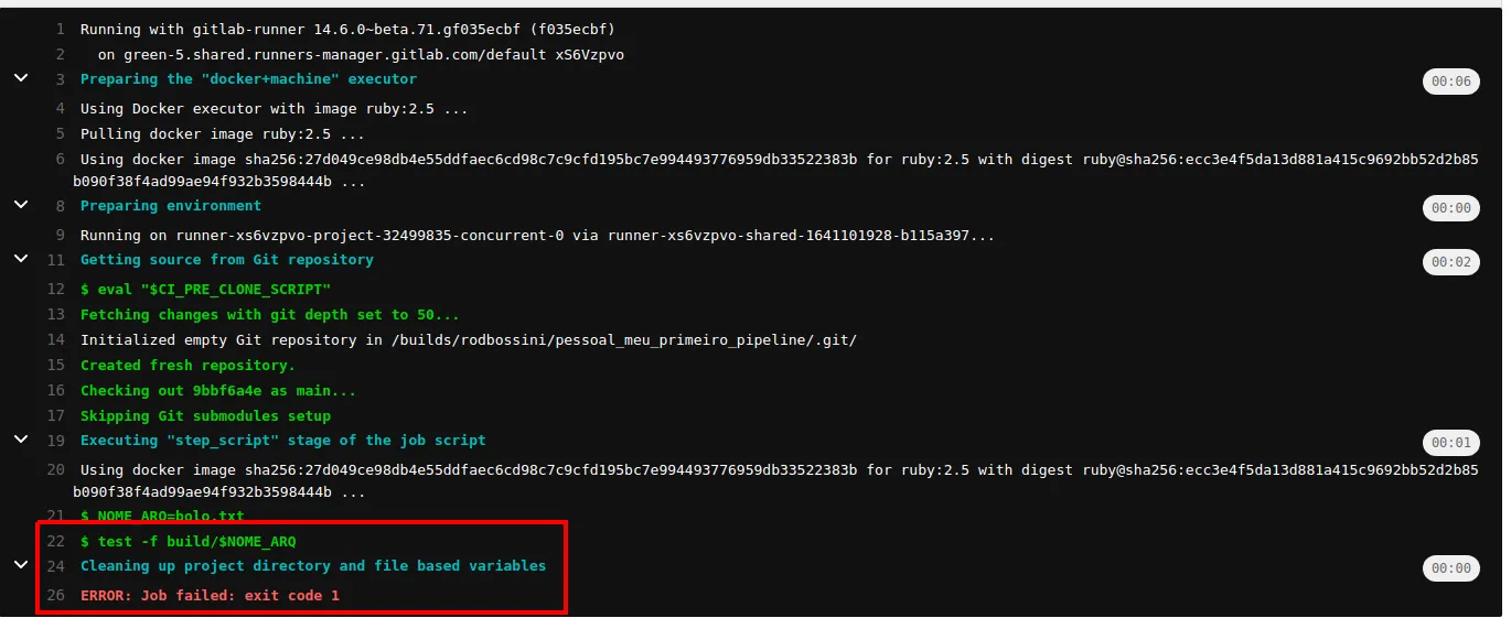Log do Job verificar lista de ingredientes terminando no comando test -f build/$NOME_ARQ seguido de ERROR: Job failed: exit code 1