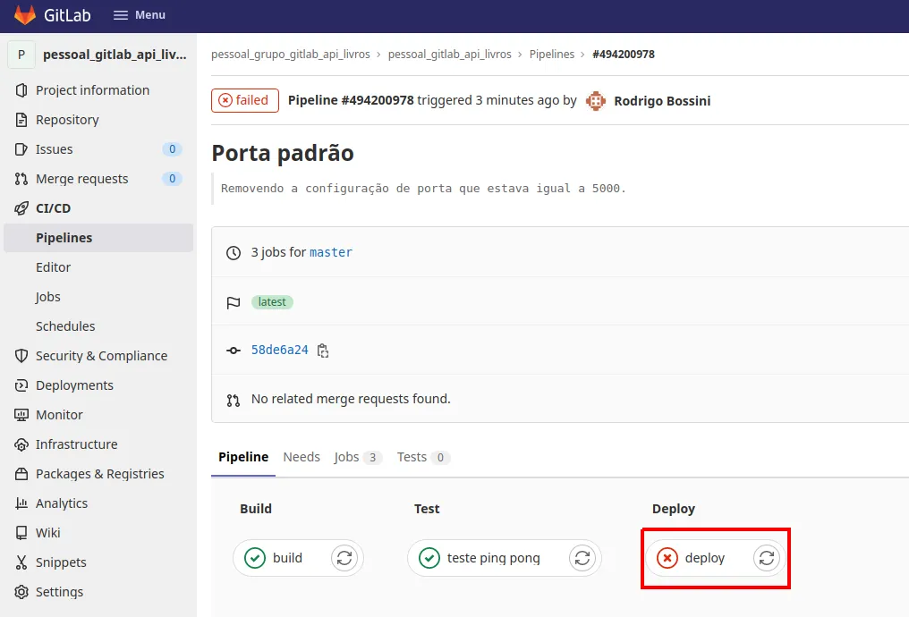 Página do pipeline com build e teste ping pong concluídos e o job deploy com falha, destacado