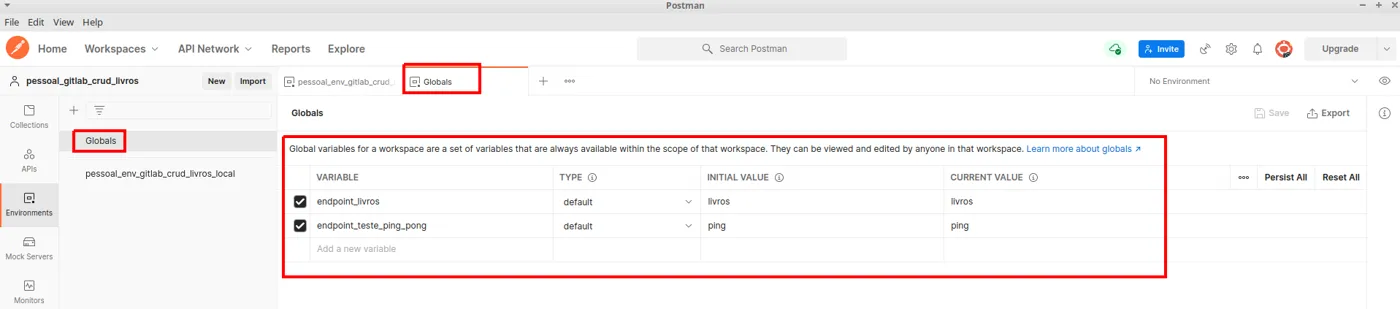 Tela Globals do Postman com as variáveis endpoint_livros e endpoint_teste_ping_pong