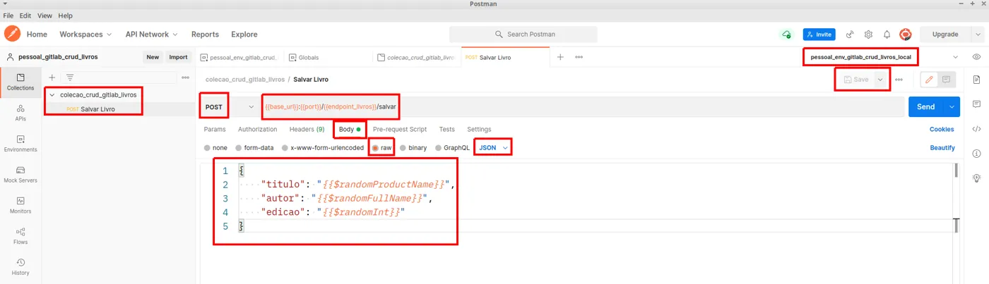 Requisição Salvar Livro no Postman com método POST, a URL com variáveis, o corpo JSON raw e o ambiente local selecionado