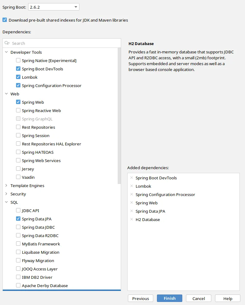 Tela de dependências do Spring Initializr com Spring Boot DevTools, Lombok, Spring Configuration Processor, Spring Web, Spring Data JPA e H2 Database selecionadas