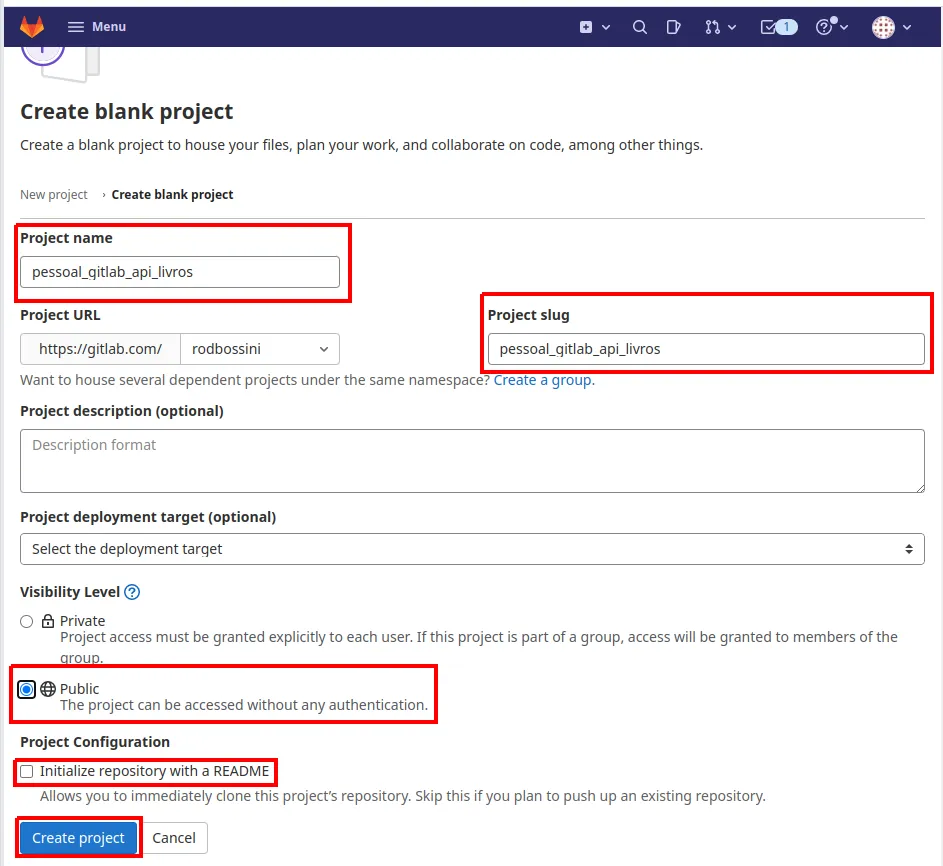 Formulário Create blank project com nome e slug do projeto, visibilidade Public e a opção Initialize repository with a README desmarcada