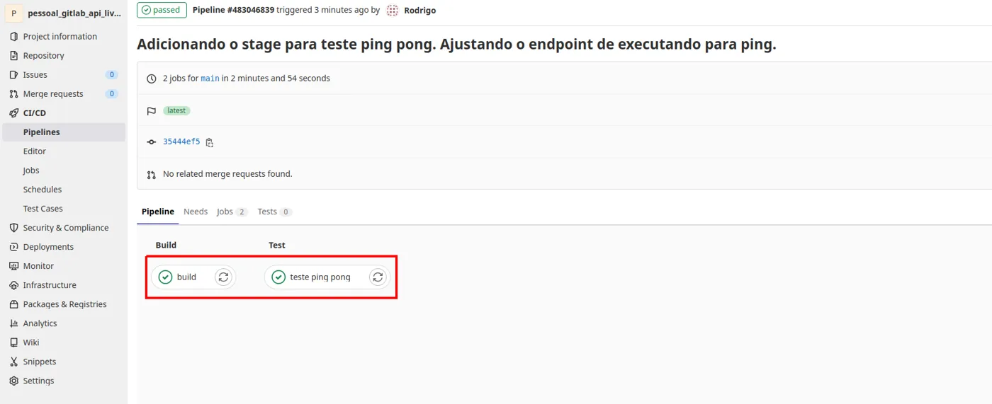 Página do pipeline com os stages Build e Test concluídos com sucesso, com o job teste ping pong destacado