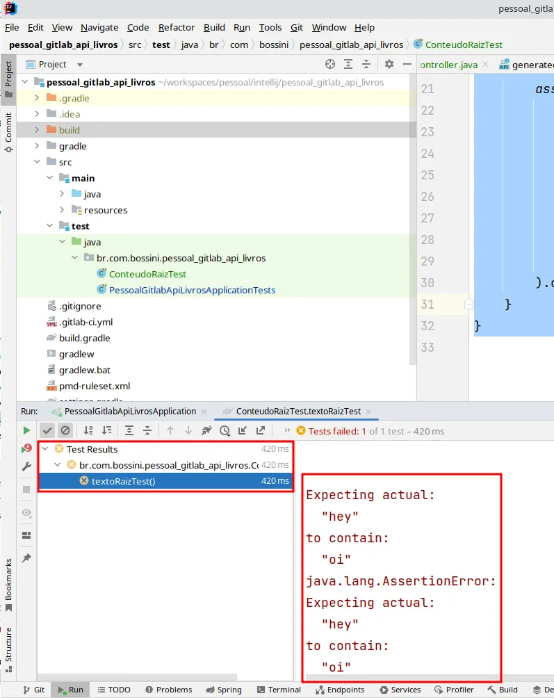 Painel de execução com o teste textoRaizTest falhando: Expecting actual "hey" to contain "oi"