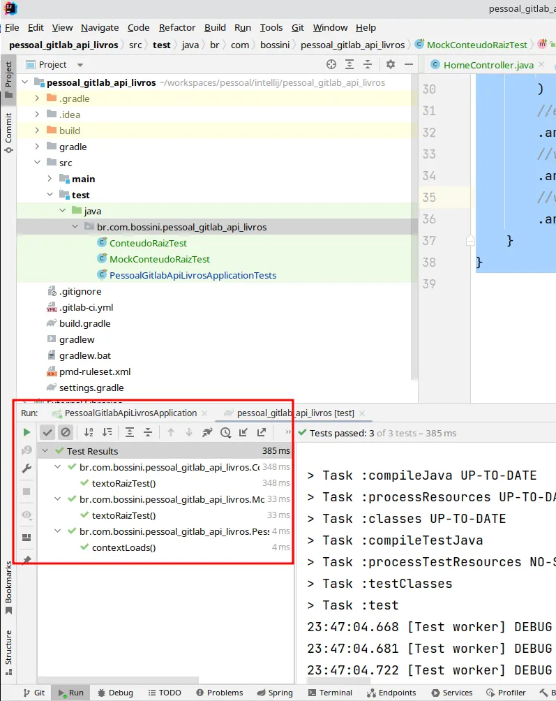 Painel de execução do IntelliJ com todos os testes da aplicação aprovados