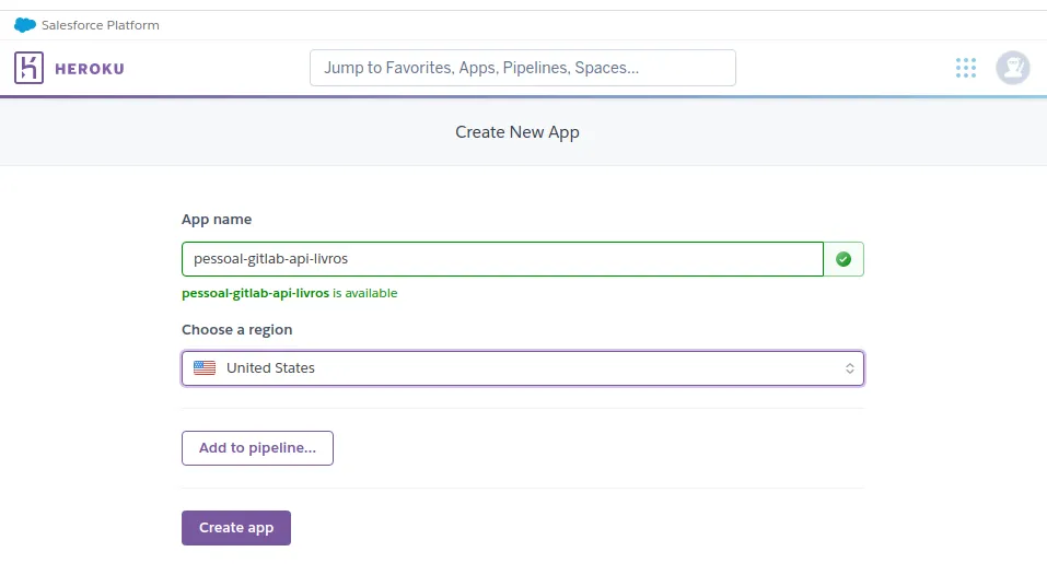 Formulário Create New App do Heroku com o nome do app disponível e a região United States