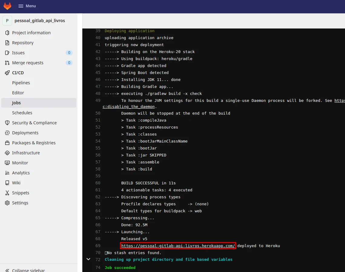 Log do job implantacao no heroku com a instalação do dpl, o build feito pelo Heroku e, ao final, o link da aplicação destacado