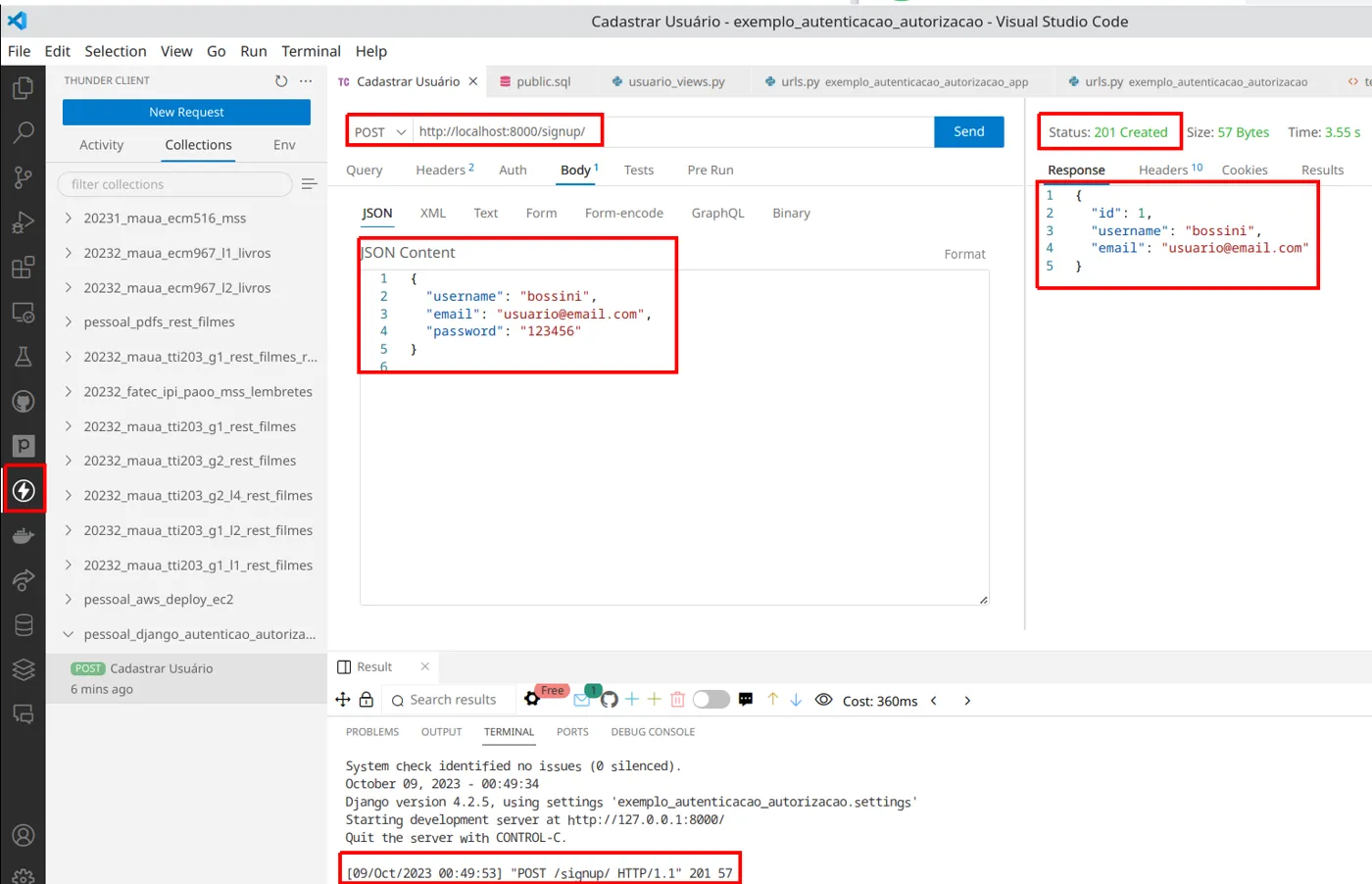 Thunder Client com POST para localhost:8000/signup/, corpo JSON com username, email e password e resposta 201 Created com id, username e email