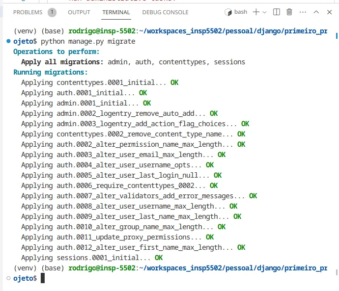 Saída do comando migrate listando "Applying contenttypes.0001_initial... OK", "Applying auth.0001_initial... OK" e as demais migrações