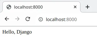 Navegador em localhost:8000 exibindo o texto "Hello, Django"