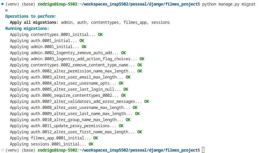 Saída do comando migrate com as migrações de contenttypes, auth, admin, filmes_app e sessions aplicadas com OK