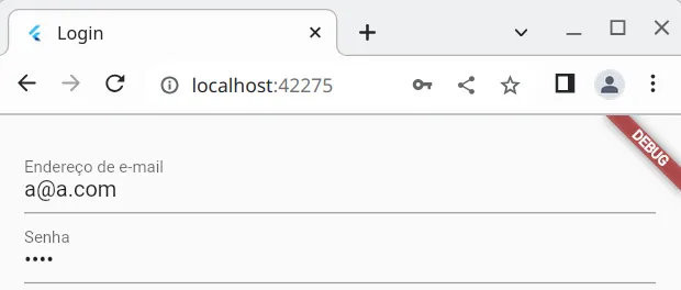 Tela com os campos Endereço de e-mail, preenchido com a@a.com, e Senha, com o texto oculto por pontos