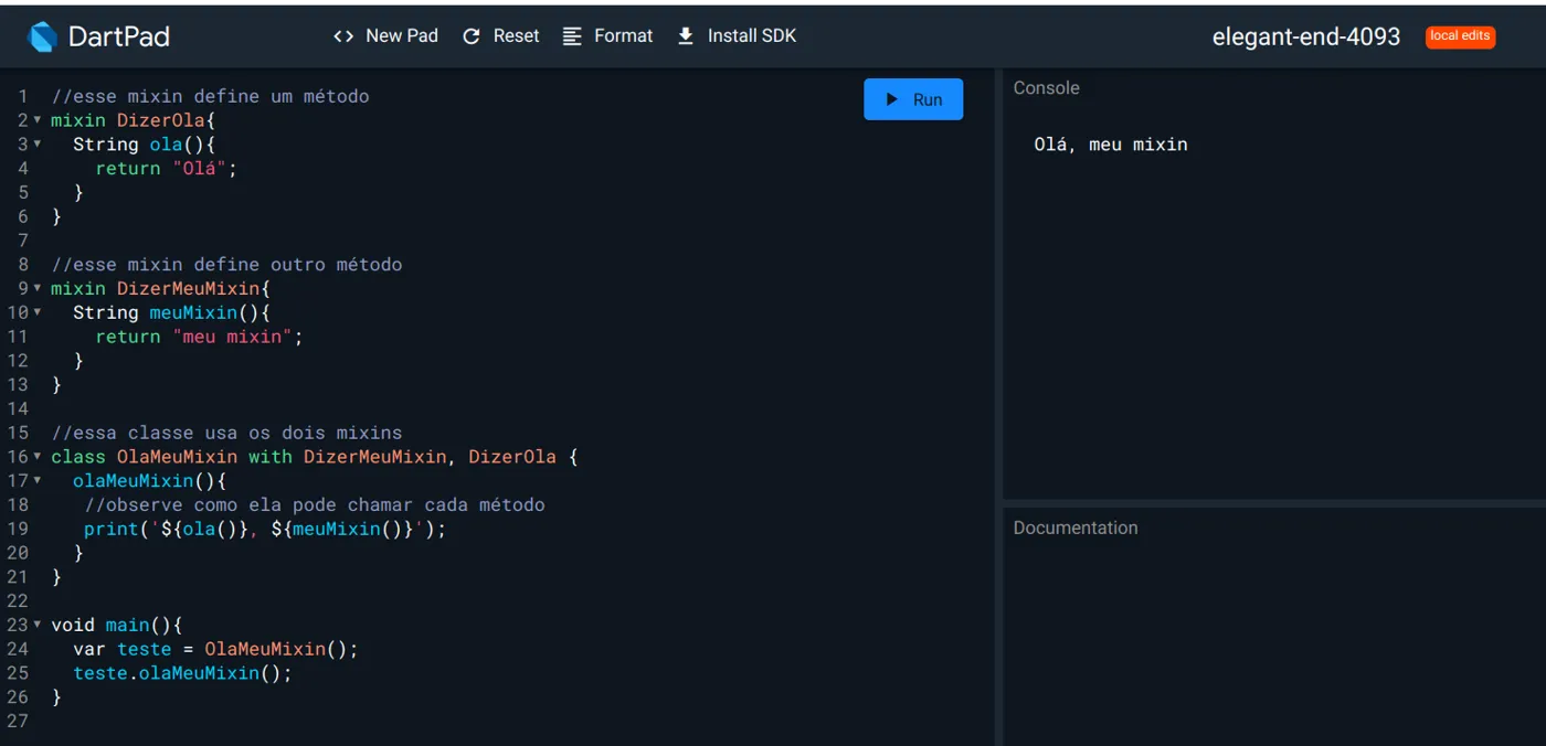 DartPad com o código dos mixins e o console exibindo Olá, meu mixin