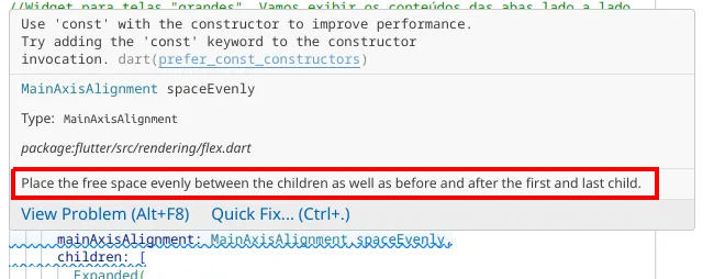 Janela de documentação do VS Code para MainAxisAlignment spaceEvenly, com a descrição Place the free space evenly between the children as well as before and after the first and last child destacada