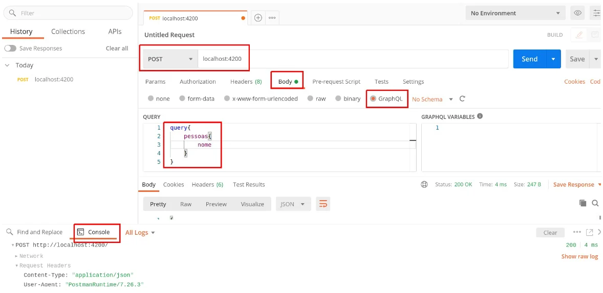 Postman com uma requisição POST para localhost:4200, Body do tipo GraphQL com a query pessoas { nome } e o Console mostrando a requisição POST enviada
