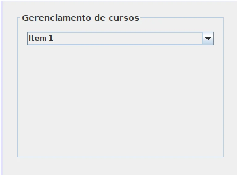 Painel Gerenciamento de cursos com um JComboBox exibindo Item 1