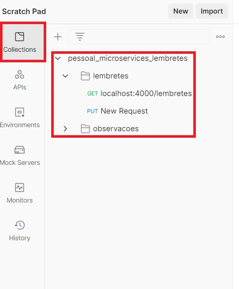 Painel Collections do Postman com uma coleção contendo as pastas lembretes e observacoes e as requisições GET e PUT de lembretes