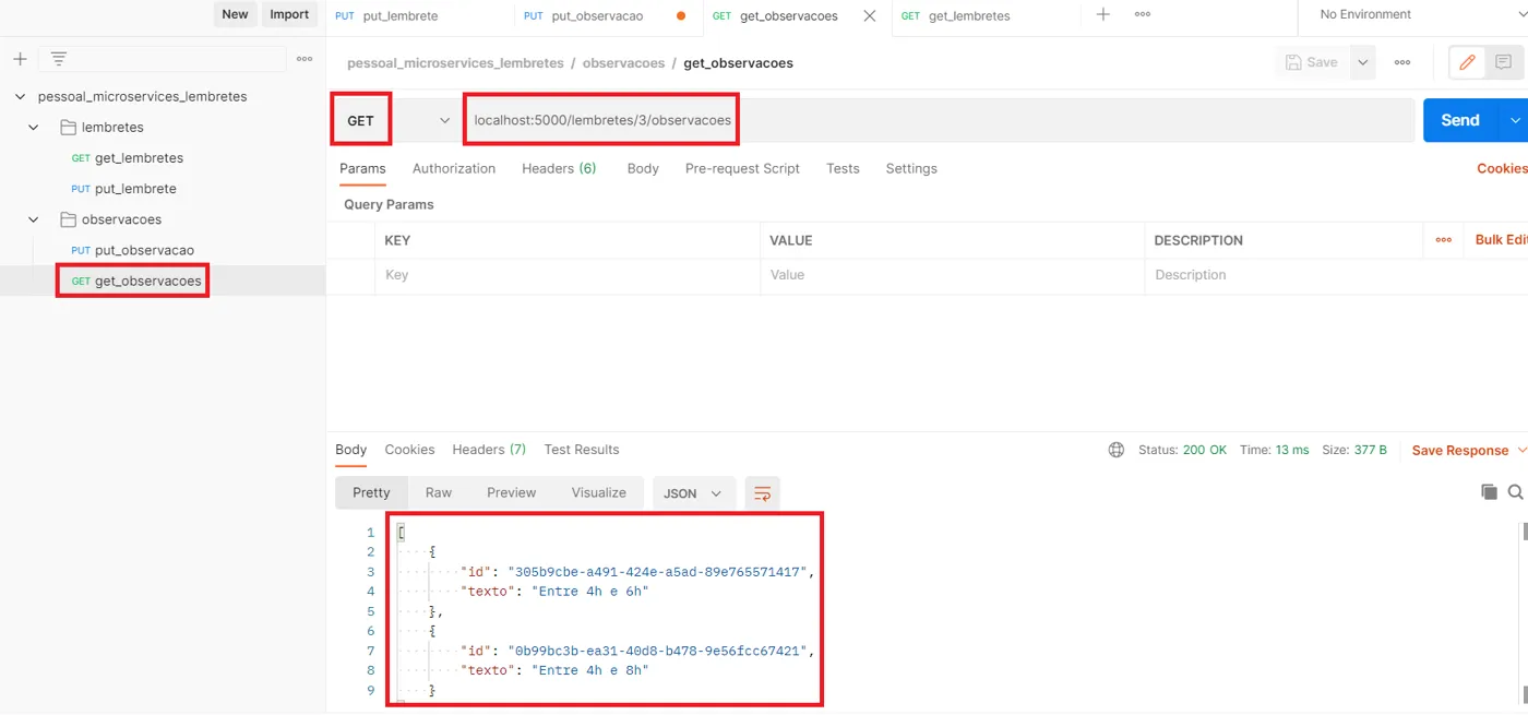 Postman com um GET em localhost:5000/lembretes/1/observacoes e a resposta com as observações do lembrete destacada