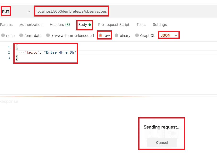 Postman com um PUT em localhost:5000/lembretes/3/observacoes, corpo JSON com o texto da observação e a mensagem Sending request destacada