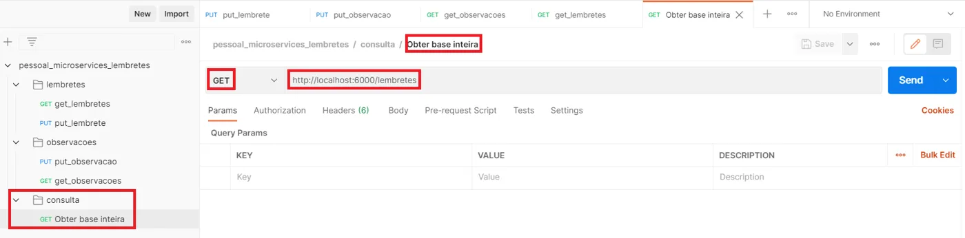 Postman com uma nova pasta consulta na coleção e uma requisição GET para localhost:6000/lembretes destacada