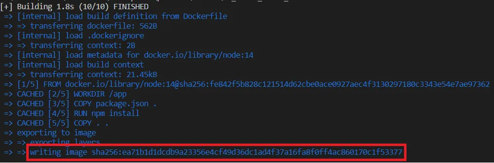 Saída do comando docker build com as etapas FROM, WORKDIR, COPY, RUN npm install e a última linha, writing image sha256, destacada