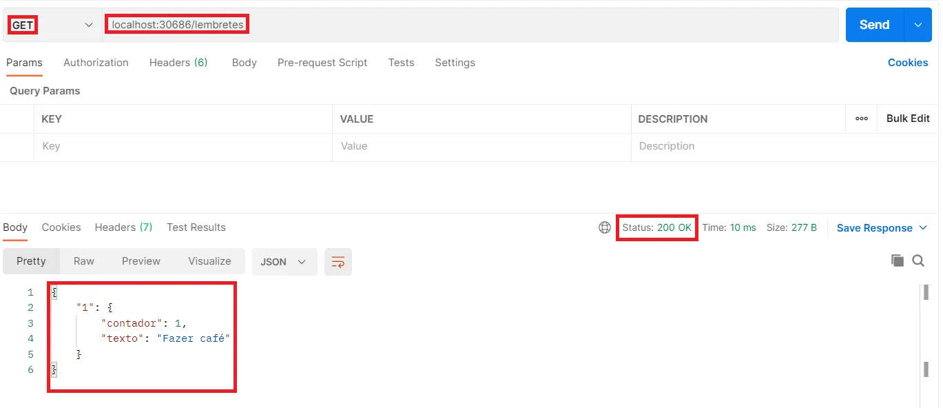Postman com um GET em localhost:30686/lembretes e a resposta com o lembrete Fazer café destacada