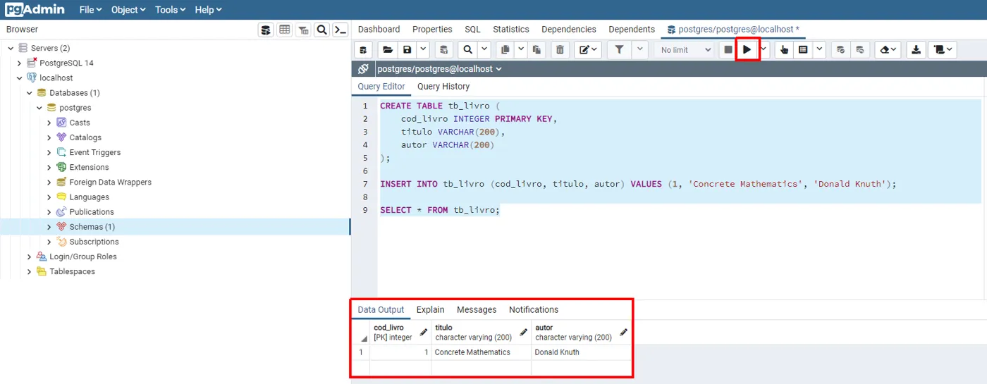 Query Tool com os três comandos selecionados, o botão Execute destacado e, na aba Data Output, a linha 1, Concrete Mathematics, Donald Knuth