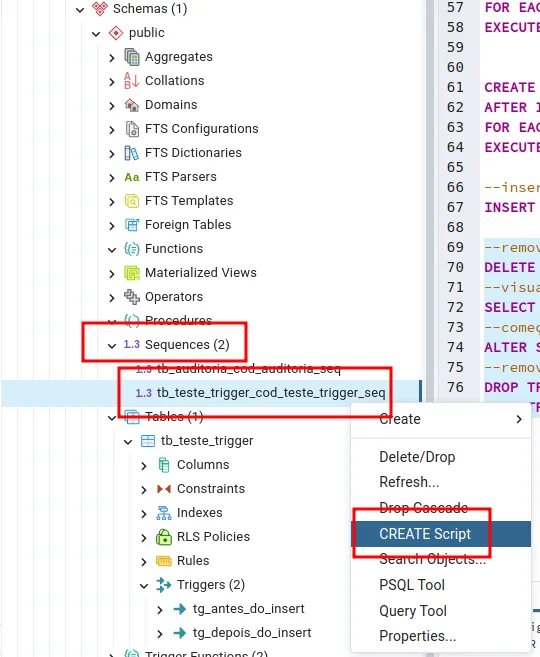 Árvore do pgAdmin com Sequences expandida, a sequence tb_teste_trigger_cod_teste_trigger_seq selecionada e o menu de contexto com CREATE Script destacado