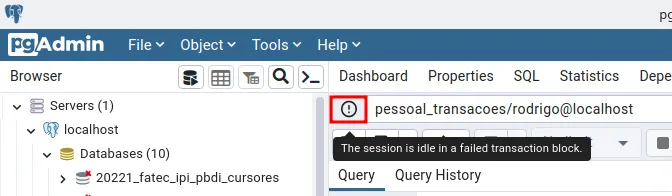 Ícone de status com a dica The session is idle in a failed transaction block