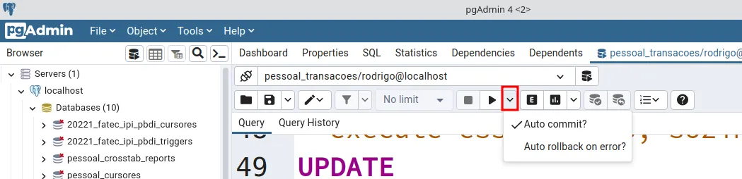 Menu aberto a partir da seta ao lado do botão de execução, com as opções Auto commit? e Auto rollback on error?