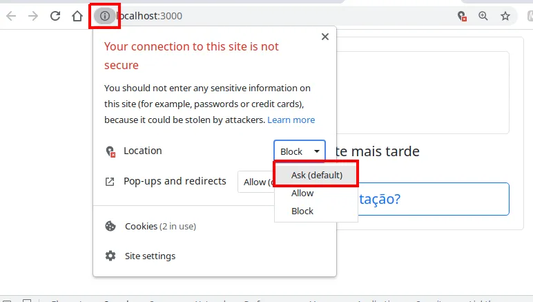 Painel de informações do site aberto pelo ícone ao lado da barra de endereço, com a opção Location alterada para "Ask (default)"