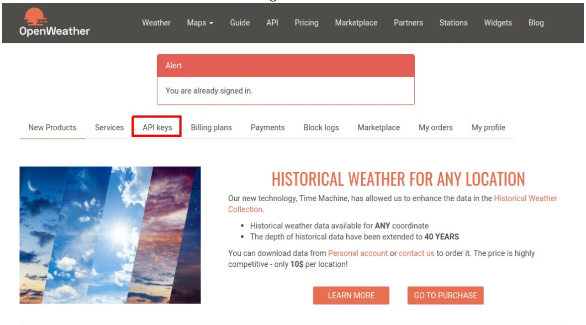 Página da conta no site OpenWeather, com o aviso "You are already signed in" e o menu da conta com a opção API keys destacada em vermelho