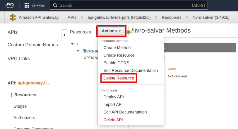 Console do API Gateway com o recurso /livro-salvar selecionado e o menu Actions aberto, com a opção Delete Resource destacada