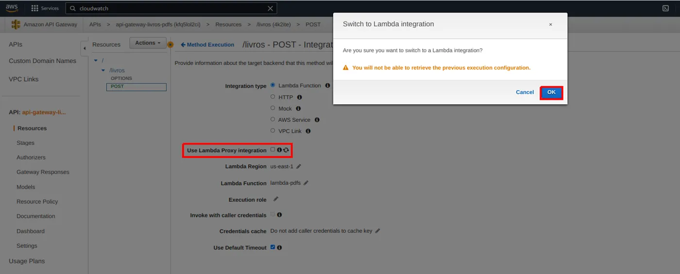 Diálogo Switch to Lambda integration, exibido ao desmarcar Use Lambda Proxy integration, com o botão OK destacado