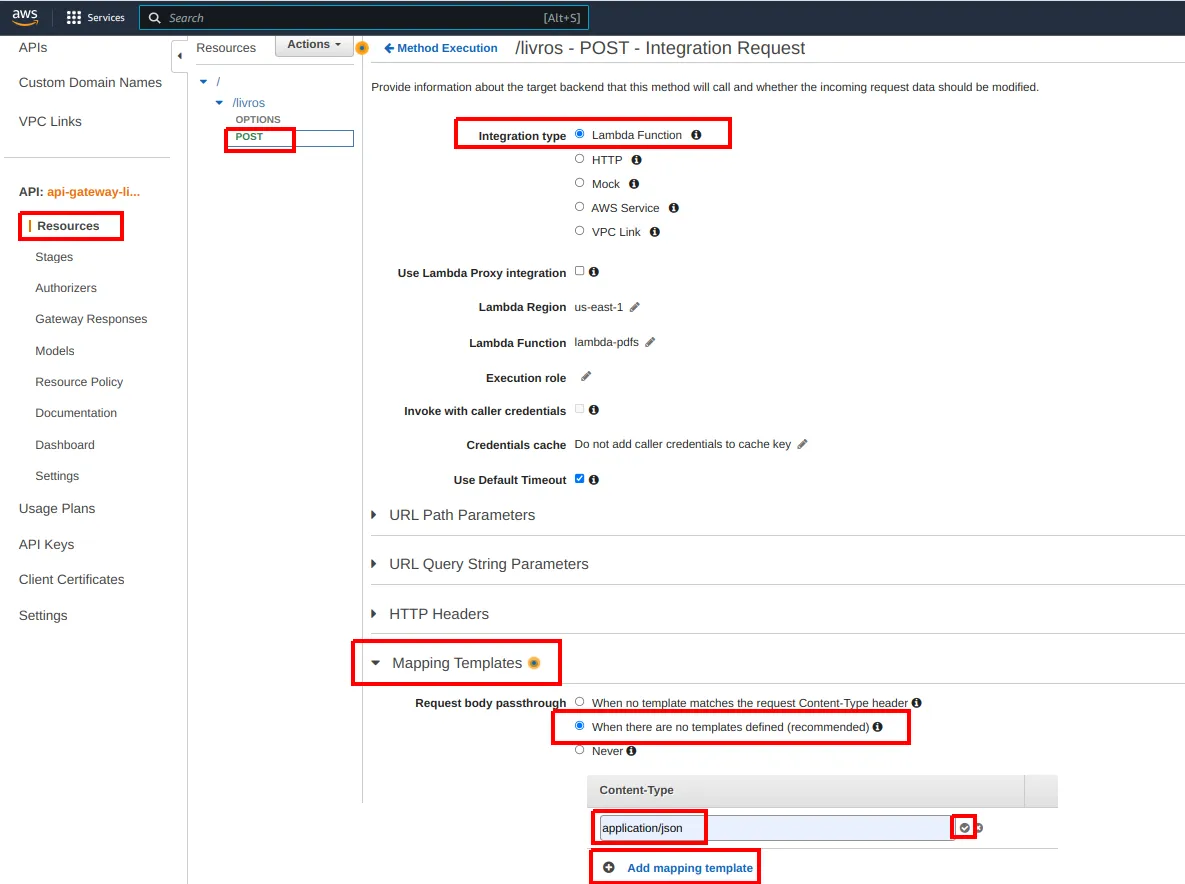 Integration Request com Integration type Lambda Function, a seção Mapping Templates expandida, a opção When there are no templates defined marcada e o Content-Type application/json sendo adicionado por Add mapping template