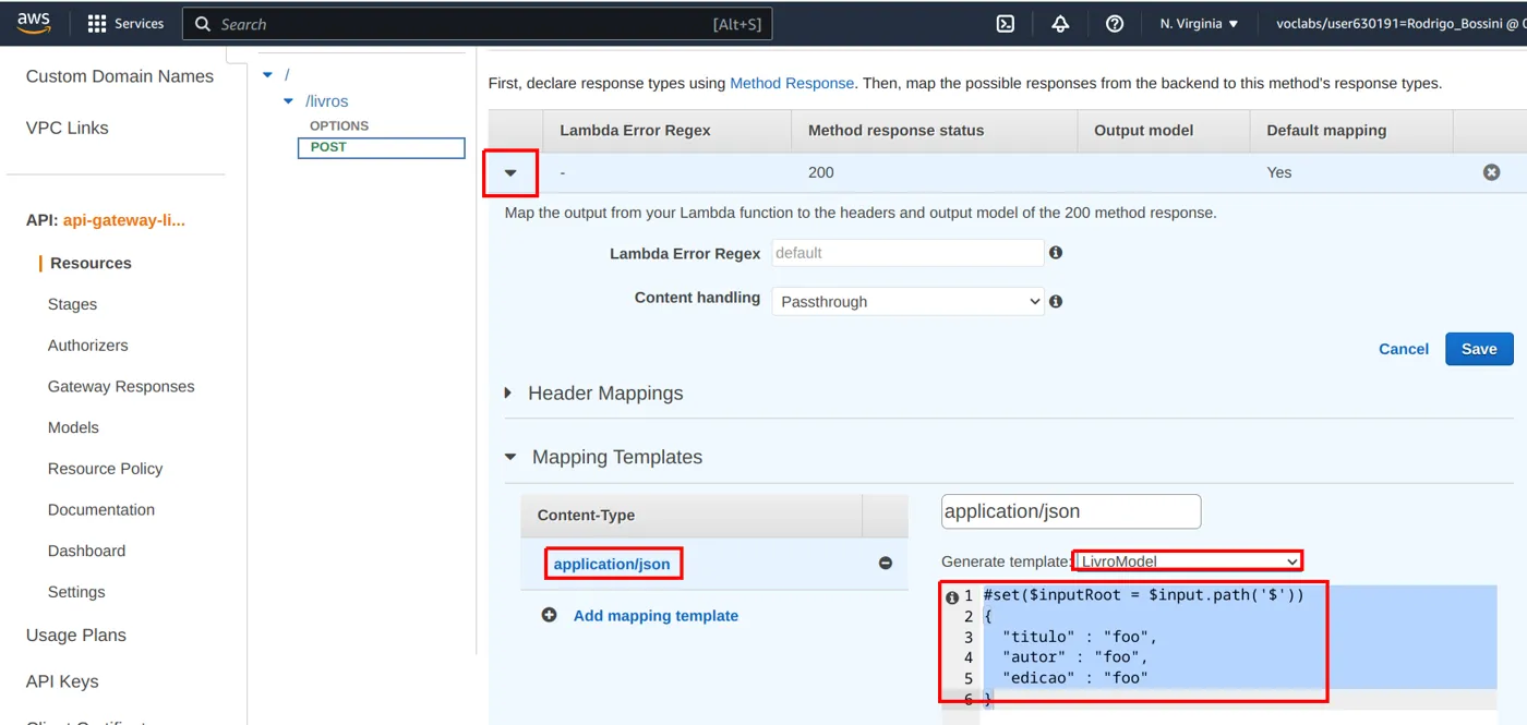 Integration Response com a resposta 200 expandida, Mapping Templates com application/json selecionado e Generate template igual a LivroModel, exibindo o template gerado com valores foo