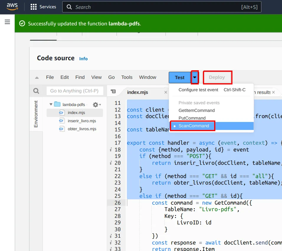 Menu do botão Test com o evento ScanCommand selecionado e o botão Deploy destacado