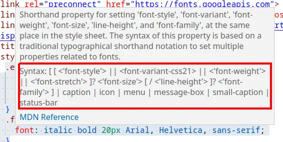 Dica do VS Code sobre a propriedade font, com a sintaxe font-style, font-variant, font-weight, font-stretch, font-size, line-height e font-family destacada