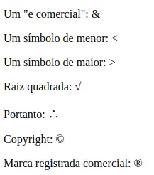 Página listando os caracteres &, <, >, √, ∴, © e ® com suas descrições