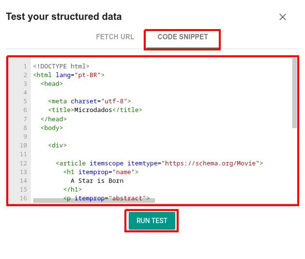 Janela "Test your structured data" com a aba CODE SNIPPET destacada, o código de microdados.html colado na área de texto e o botão RUN TEST destacado