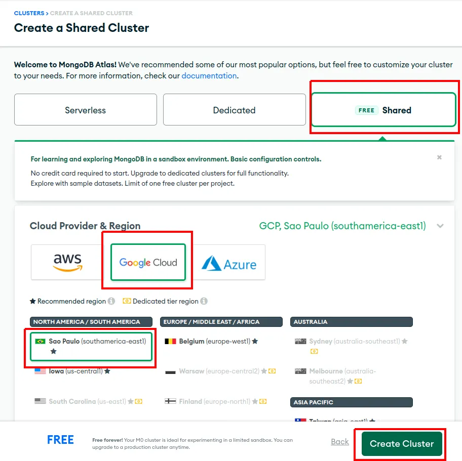 Tela Create a Shared Cluster com a opção Shared, o provedor Google Cloud, a região São Paulo e o botão Create Cluster destacados