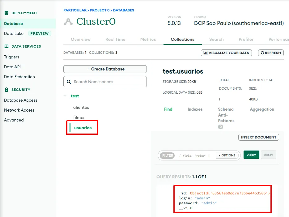 Coleção test.usuarios selecionada, com um documento contendo login admin e password admin em texto puro
