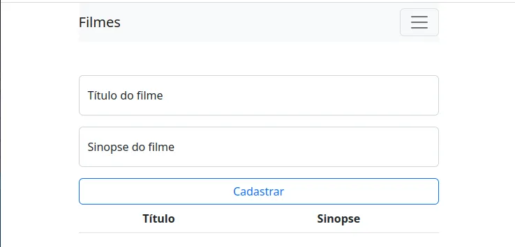 Tela estreita com a barra de navegação mostrando Filmes à esquerda e o botão hambúrguer à direita, acima dos campos de cadastro